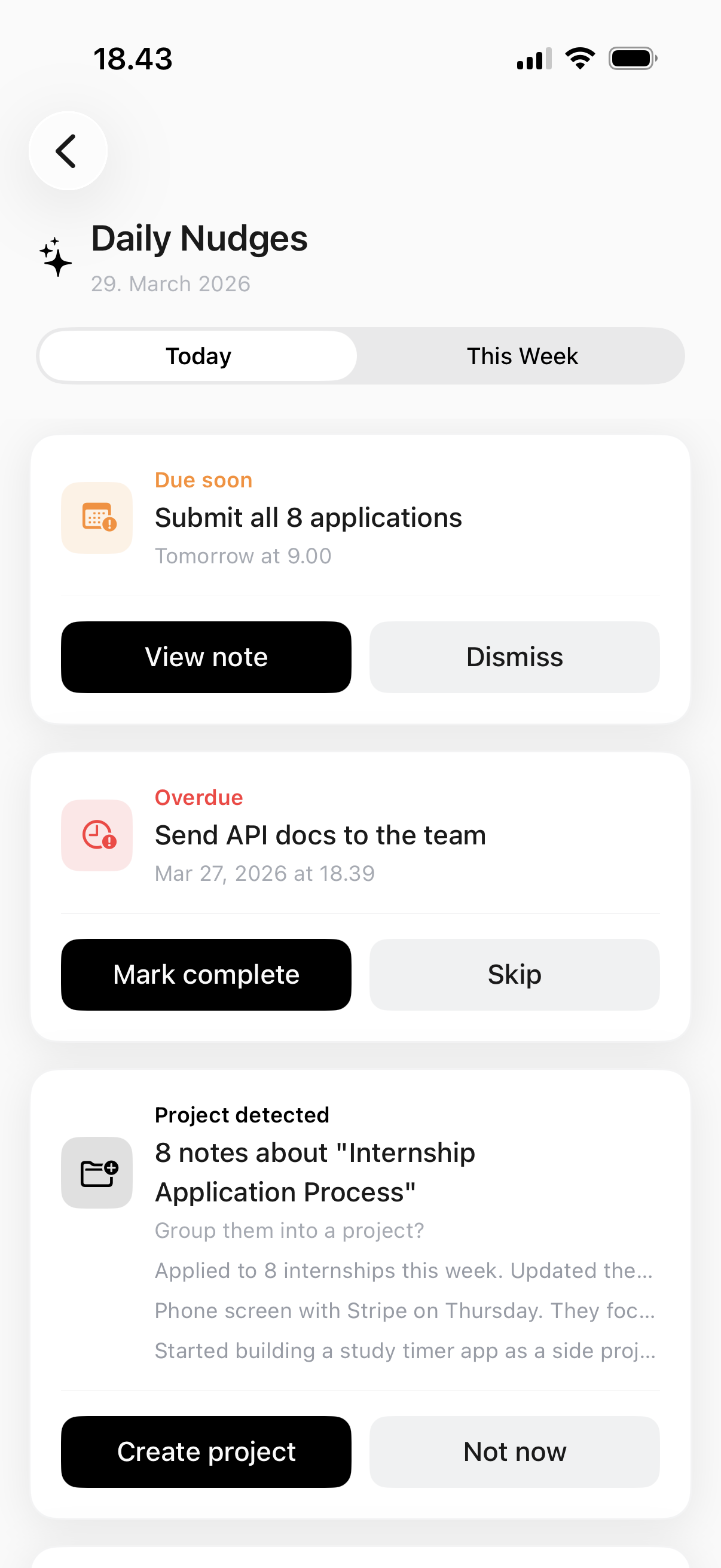 Daily nudges showing due tasks, overdue reminders, and auto-detected project proposals